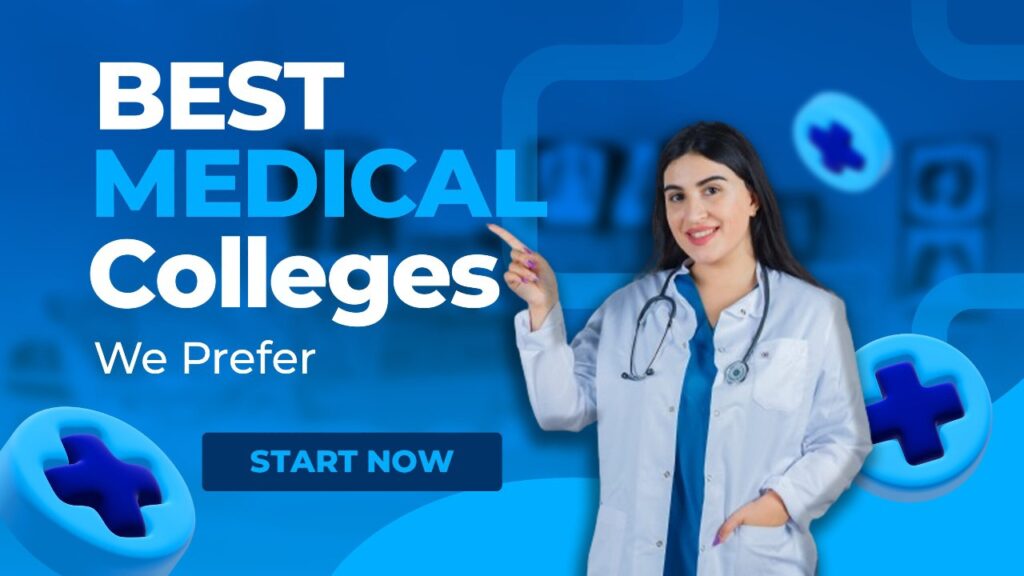 Best Medical Colleges